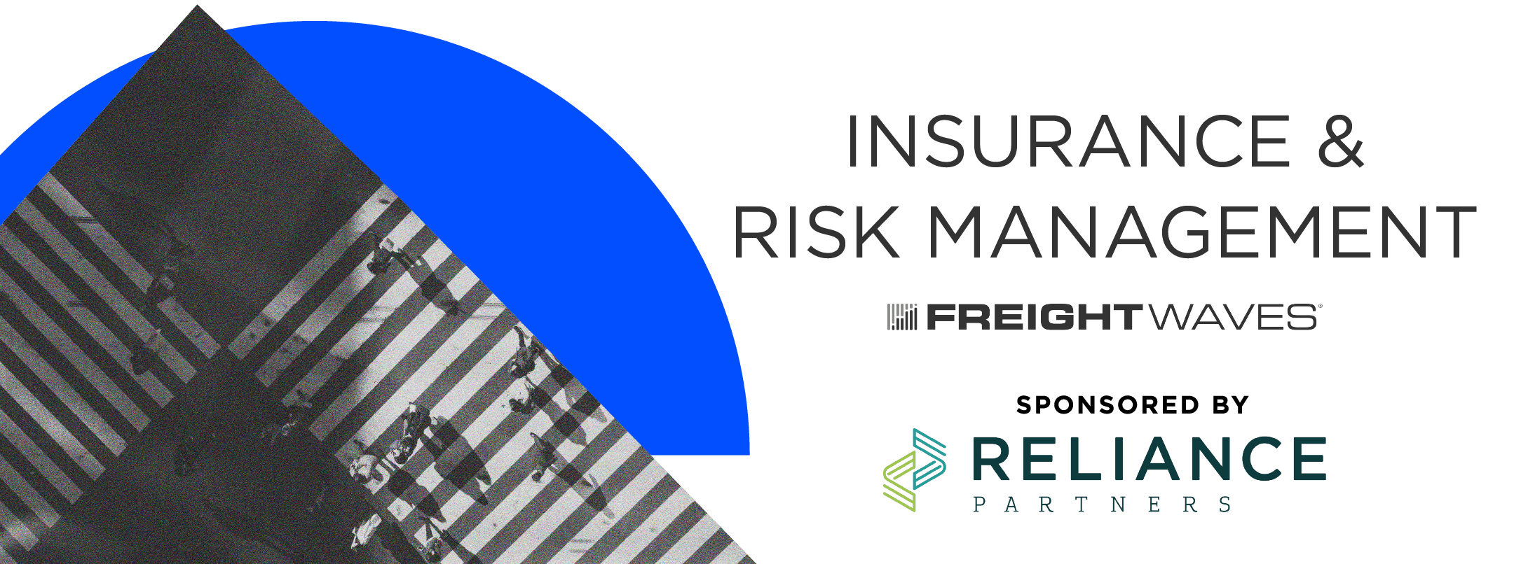 Insurance & Risk Management Sponsored by Reliance Partners