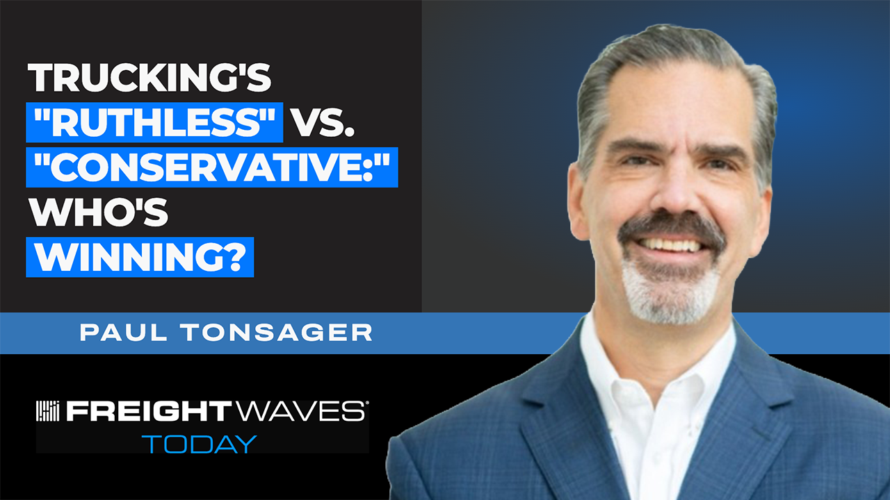 Trucking’s “Ruthless” vs. “Conservative:” Who’s Winning?